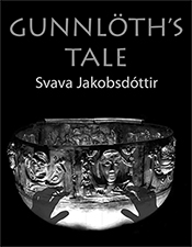 front cover of a book with the title Gunnlöth's Tale written by Svava Jakobsdóttir