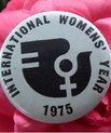 Badge designed for International Women's Year 1975