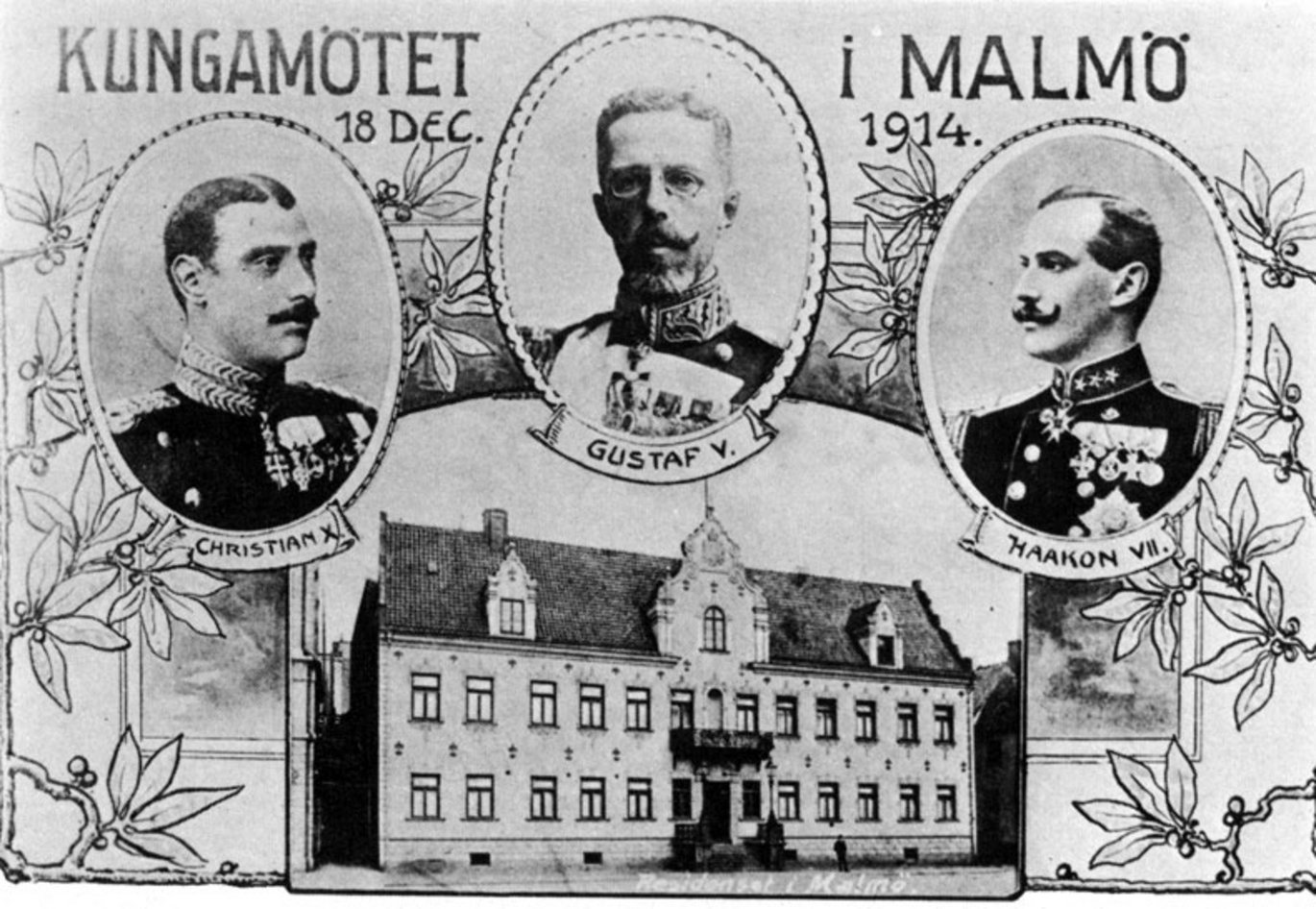 A photo card with the words 'Kungamötet i Malmö 18 Dec 1914' which means The Kings' meeting. There are three portraits next to each other of each the Kings along with their names. At the bottom, you can see the building in which they met.